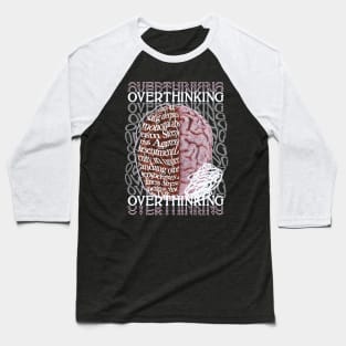 Overthinking Baseball T-Shirt